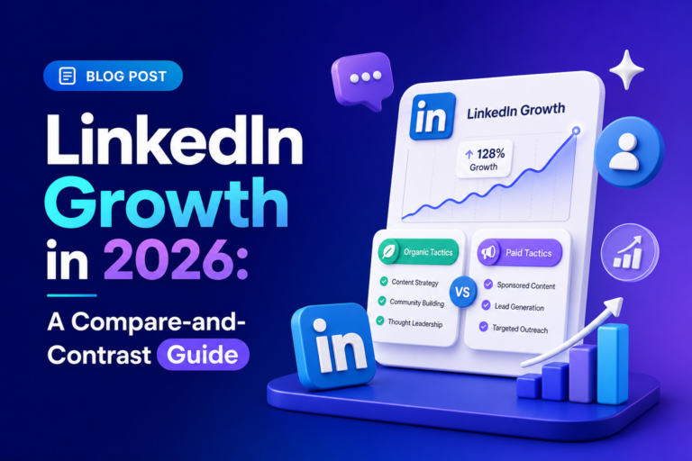 LinkedIn Growth in 2026: A Compare-and-Contrast Guide